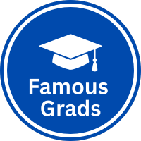 Famous Graduates Famous Graduates